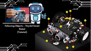 Tutorial - Following Objects - Tiny:bit Smart Robot