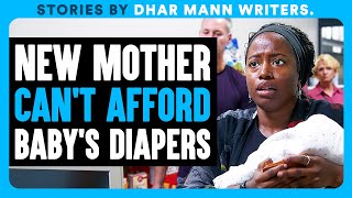 New Mother CAN'T AFFORD Baby's Diapers | Dhar Mann Bonus Videos