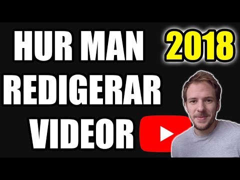 Video: Hur Man Redigerar Ett Klipp