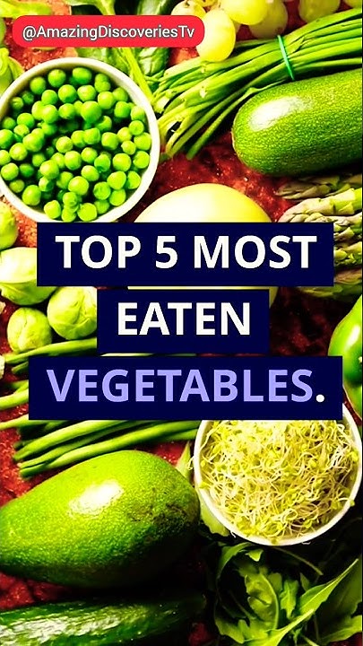 top-5-most-eaten-vegetables-facts-ai-usa-vlog-food-reels-viral