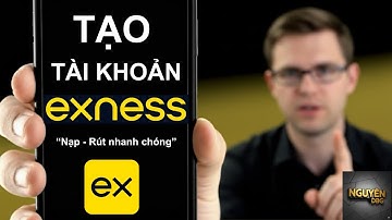 "Hướng Dẫn Tạo Tài Khoản Sàn Giao Dịch Exness| Đăng Ký Nhanh Chỉ Trong 5 Phút!"