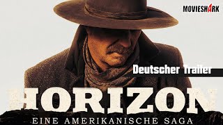 "HORIZON" - Western - Deutscher Trailer