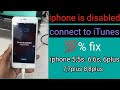 iphone is disabled connect to iTunes || iphone 6.6s 6 plus , 7,7plus 8,8plus || 💯 fix unlock tool ||