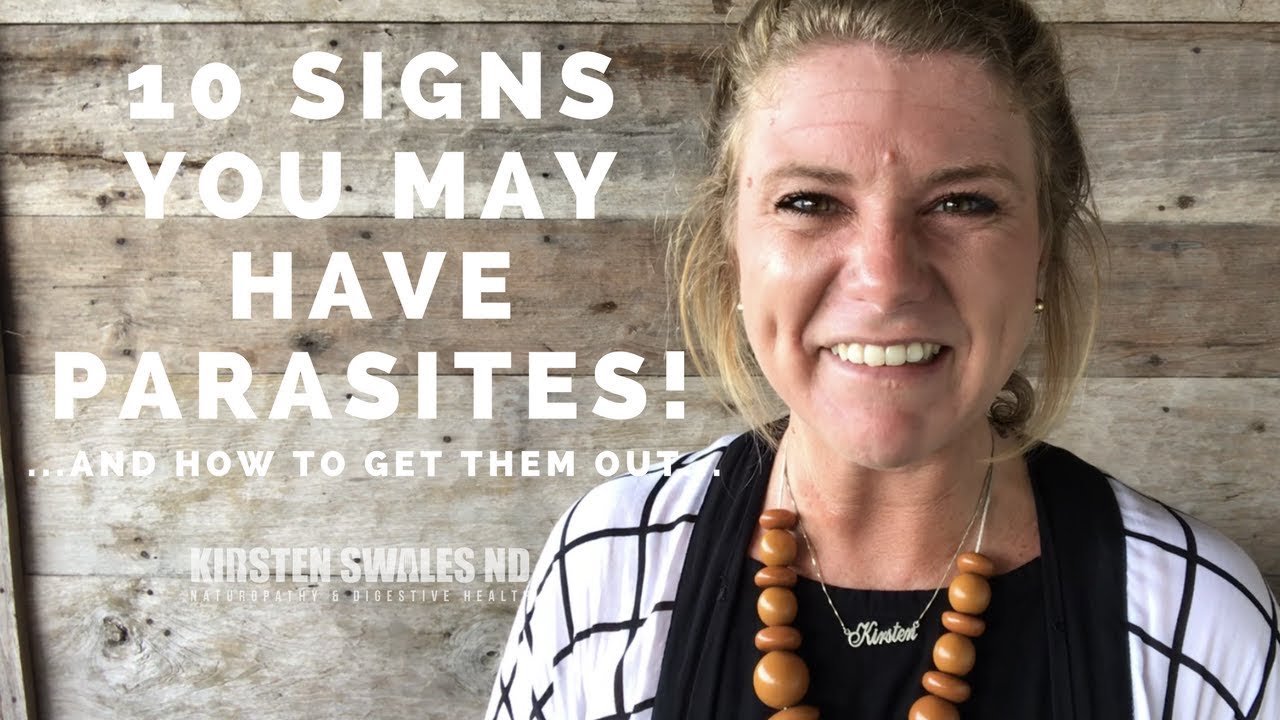 Parasites! Top 10 Signs & Symptoms of Worms in Humans...and how to get