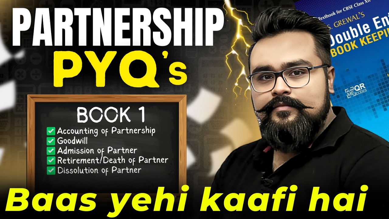 🔥 Partnership Full Book PYQs ✅ Accounts Class 12 | Board Exam 2025