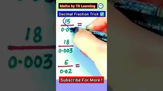 Simple Decimal Fraction Trick 🔥| Fast Calculation Hacks #shorts #maths #mathstricks #viral #ytshorts