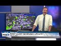 First Alert Morning Update - July 11, 2024