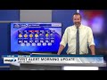 First Alert Morning Update - July 11, 2024