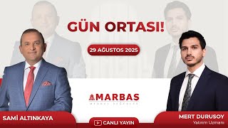 Sami Altınkaya İle Gün Ortası I 29.08.2025