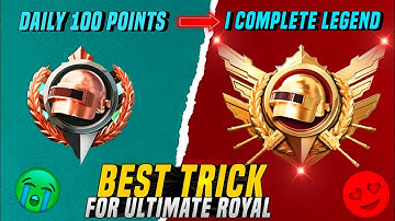 😍 Daily 100 Points I Complete Legend | Best Tips & Tricks For Ultimate Royal Legend | PUBGM