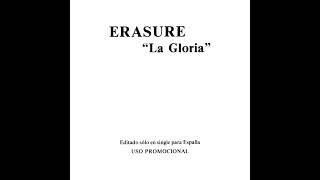 ♪ Erasure - La Gloria | Singles #14/59