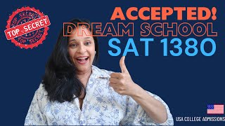 ACCEPTED to HER Dream School – Student with SAT of 1380