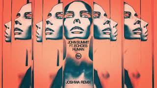 John Summit ft Echoes - Human (Joshwa Remix) (Official Visualiser