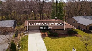 5103 Brookview Road | Rockford, IL 61107