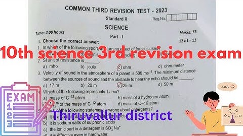 10TH SCIENCE 3RD REVISION EXAM ANSWERS EXPLAINED
