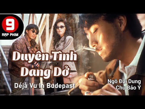 [ TVB Movie] Duyên tình dang dở (tiếng Việt) Ngô Đại Dung | Chu Bảo Ý | Lâm Yến  Minh | TVB 1991 mới nhất 2023