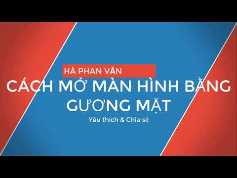 Video: Làm cách nào để cài đặt Mở khóa bằng khuôn mặt của Google?