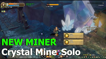 TOS] NEW MINER Crystal Mine Solo