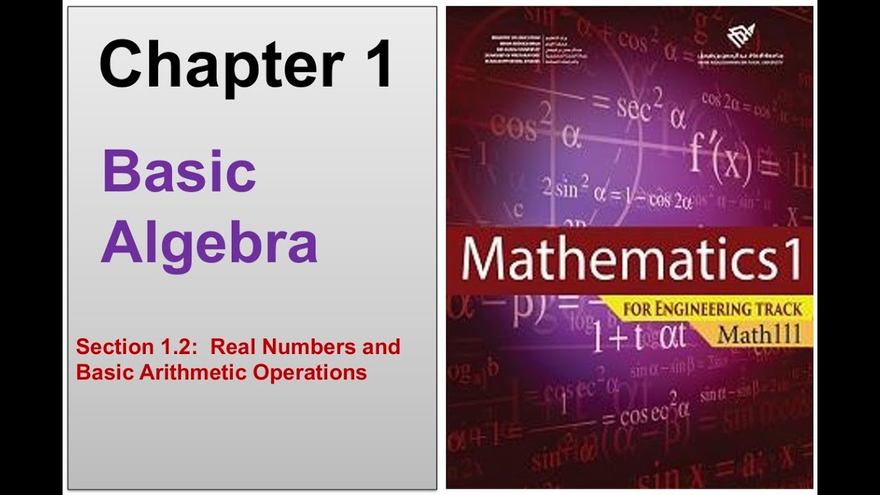 Math 104 - Section 1.2: Real Numbers and Basic Arithmetic Operations ...
