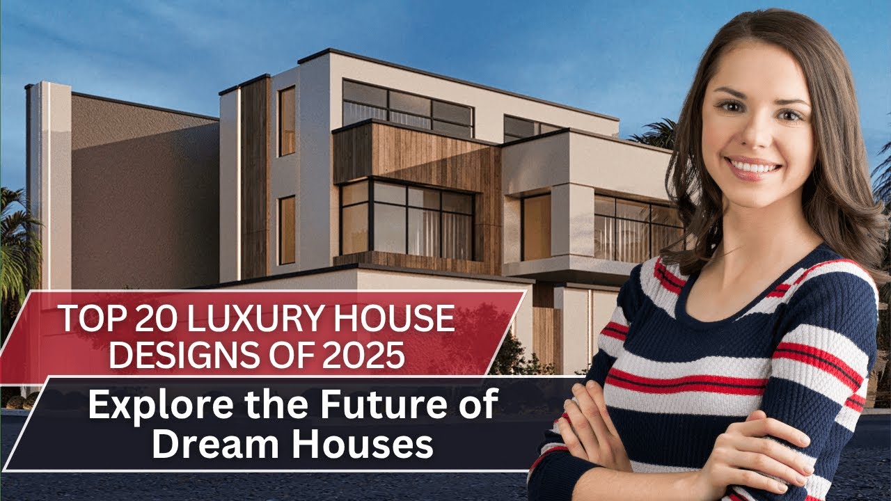 Top 20 Luxury House Designs of 2025 | Modern Home Ideas | Modern ...