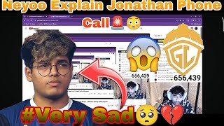 Neyoo Explain Jonathan Sad Phone Call 🚨😱 |After Jonathan Disrespecting Matter 💔💛 Legal Action.?😳