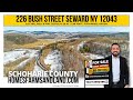 226 Bush Street Seward NY 12043 | 15.30 AC | Electric, Well & Perc Tested