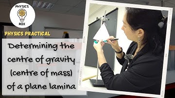 Experiment to determine the centre of mass / centre of gravity for 2D shape - Lab Practical