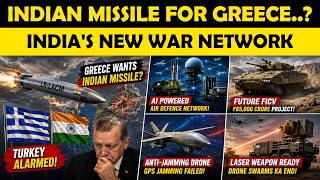 TURKEY IN PANIC! Greece Ko Milegi Indian Missile?,DRDO Laser Weapon Ready & ,AI Defence Network