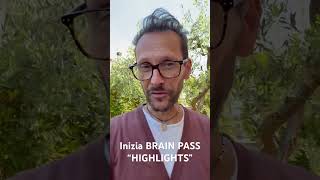 INIZIA BRAIN PASS HIGHLIGHTS”!