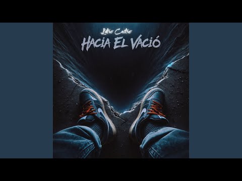 Hacia El Vacío