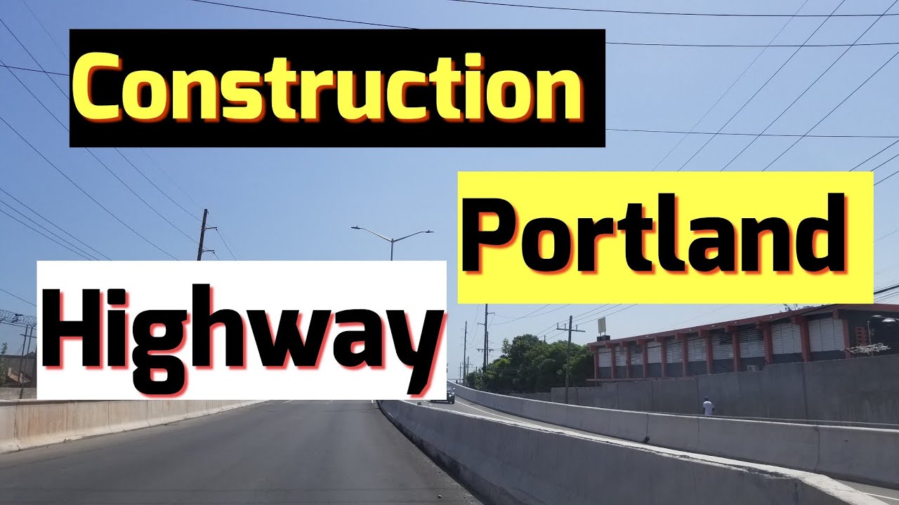 Construction Portland Highway Jamaica YouTube