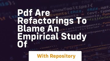 pdf are refactorings to blame an empirical study of