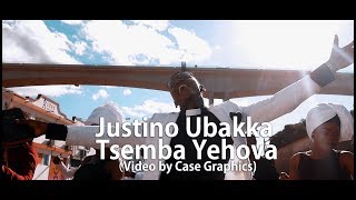 Justino Ubakka- Tsemba Yehova (Video by Case Graphics)