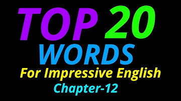 Top 20 Words In English Chapter- 12| Language Intro