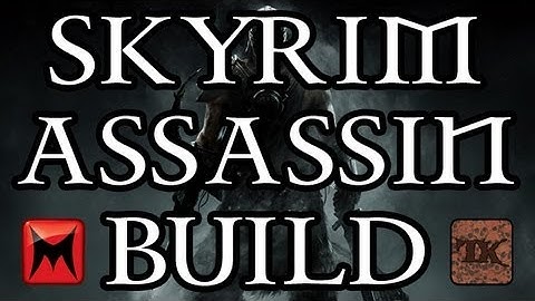 The Elder Scrolls V: Skyrim - Character Creation - Assassin Character Build Guide - Part 1