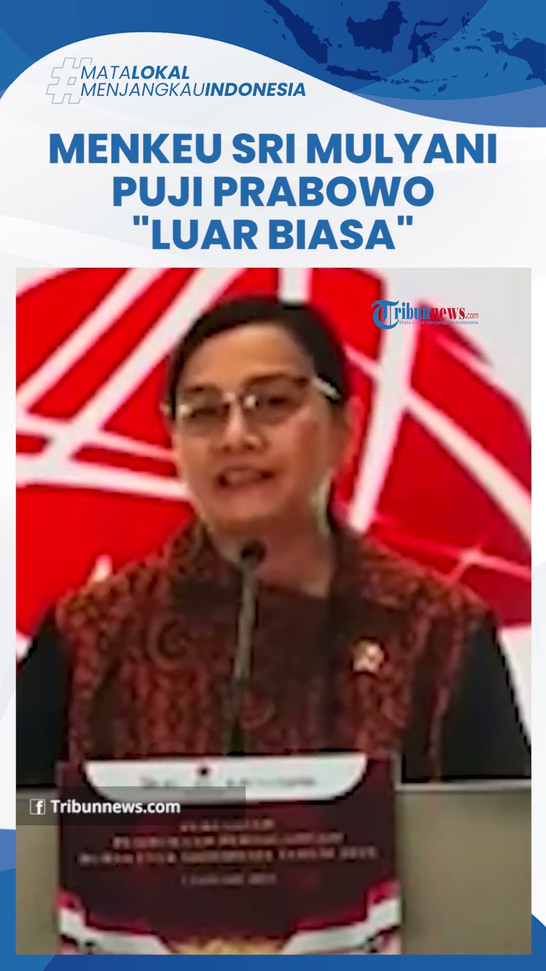 Sri Mulyani Berikan Pujian ke Prabowo: Pertama Kali Presiden Lihat Tutup Buku APBN, Luar Biasa