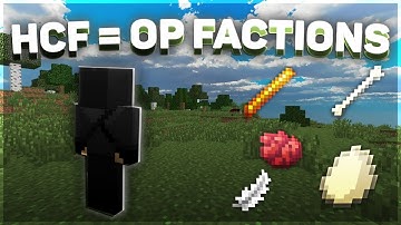 "HCF = OP FACTIONS"
