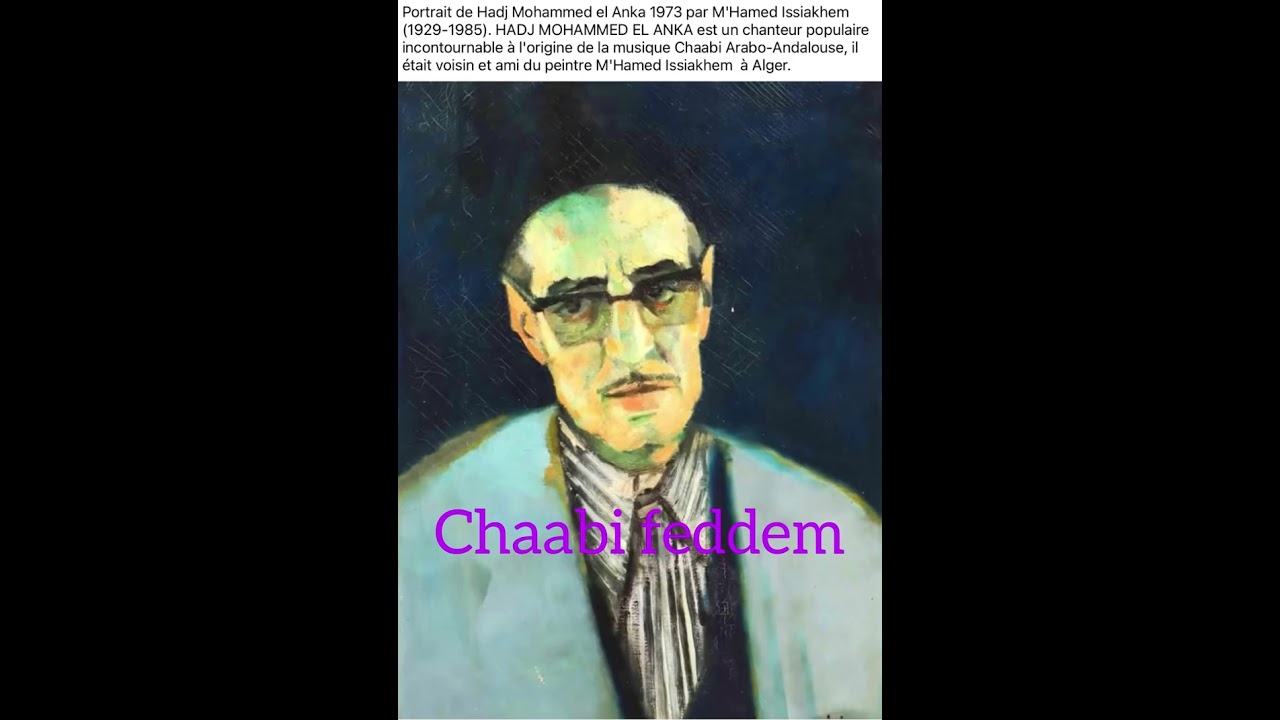 EL HADJ EL ANKA - Zoura ya aachkine zoura - LE GRAND MAÎTRE DU اCHAABI - الحاج ركب -