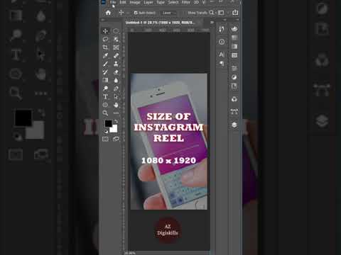 What is the Size of Instagram Reels – Adobe Photoshop Tutorial Basics for Beginners