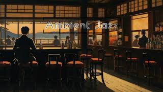 Tokyo Café ☕ Enjoy the Twilight ☕ Ambient Jazz Music for Work Study and Relaxation