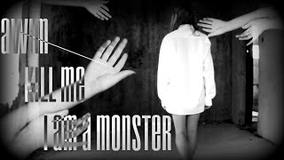 AWIM – Kill me (I am a monster)
