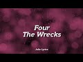 Four - The Wrecks (español)