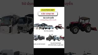 Định nghĩa xe thô sơ, xe cơ giới, xe máy chuyên dùng - Mẹo lý thuyết 600 câu Định nghĩa xe thô sơ, xe cơ giới, xe máy chuyên dùng - Mẹo lý thuyết 600 câu