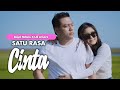 Bajol Ndanu X Lili Amora - Satu Rasa Cinta (Official Music Video)