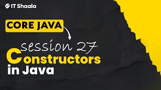 Java - Day 27 - Constructors in Java
