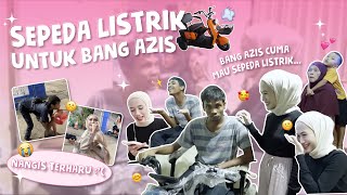 SEPEDA LISTRIK UNTUK BANG AZIS✨