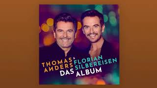 Thomas Anders &amp; Florian Silbereisen - Freunde wie wir