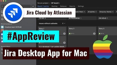 AppReview - Jira Cloud for Mac