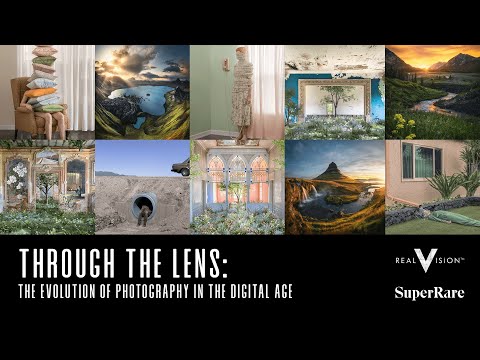 Real Vision & SuperRare present: “Through the Lens: The Evolution of Photography in the Digital Age” Episode cover