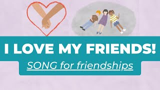 Friends and Friendships Song [Wellbeing songs for kids]